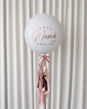 Globo blanco Mamá eres única